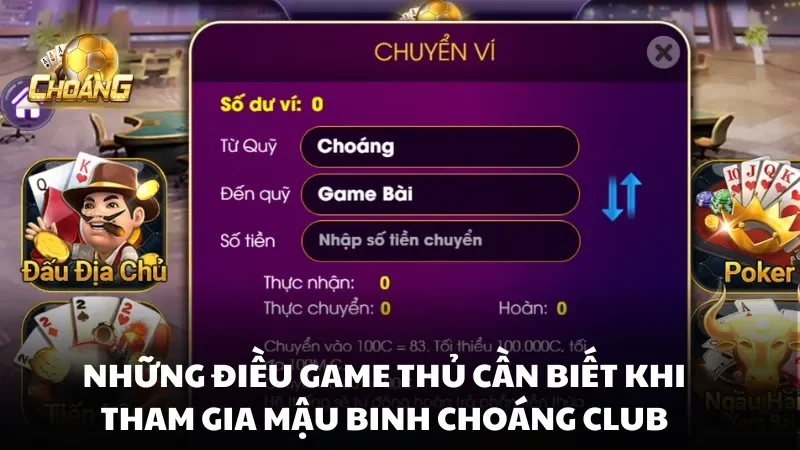 Những điều game thủ cần biết khi tham gia chơi mậu binh Choáng Club