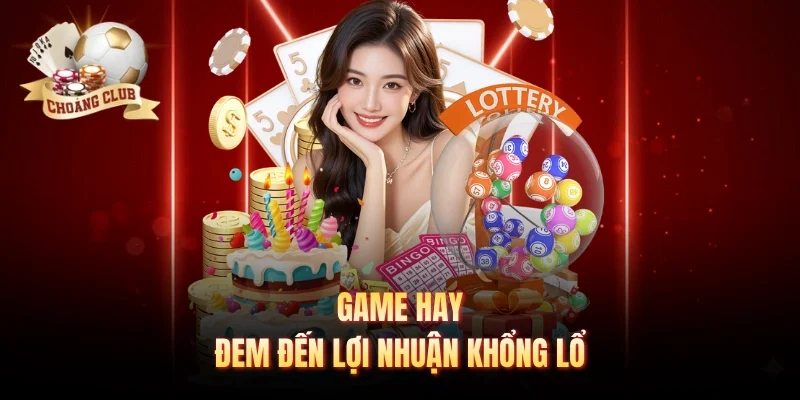 Game hay đem đến lợi nhuận khổng lổ